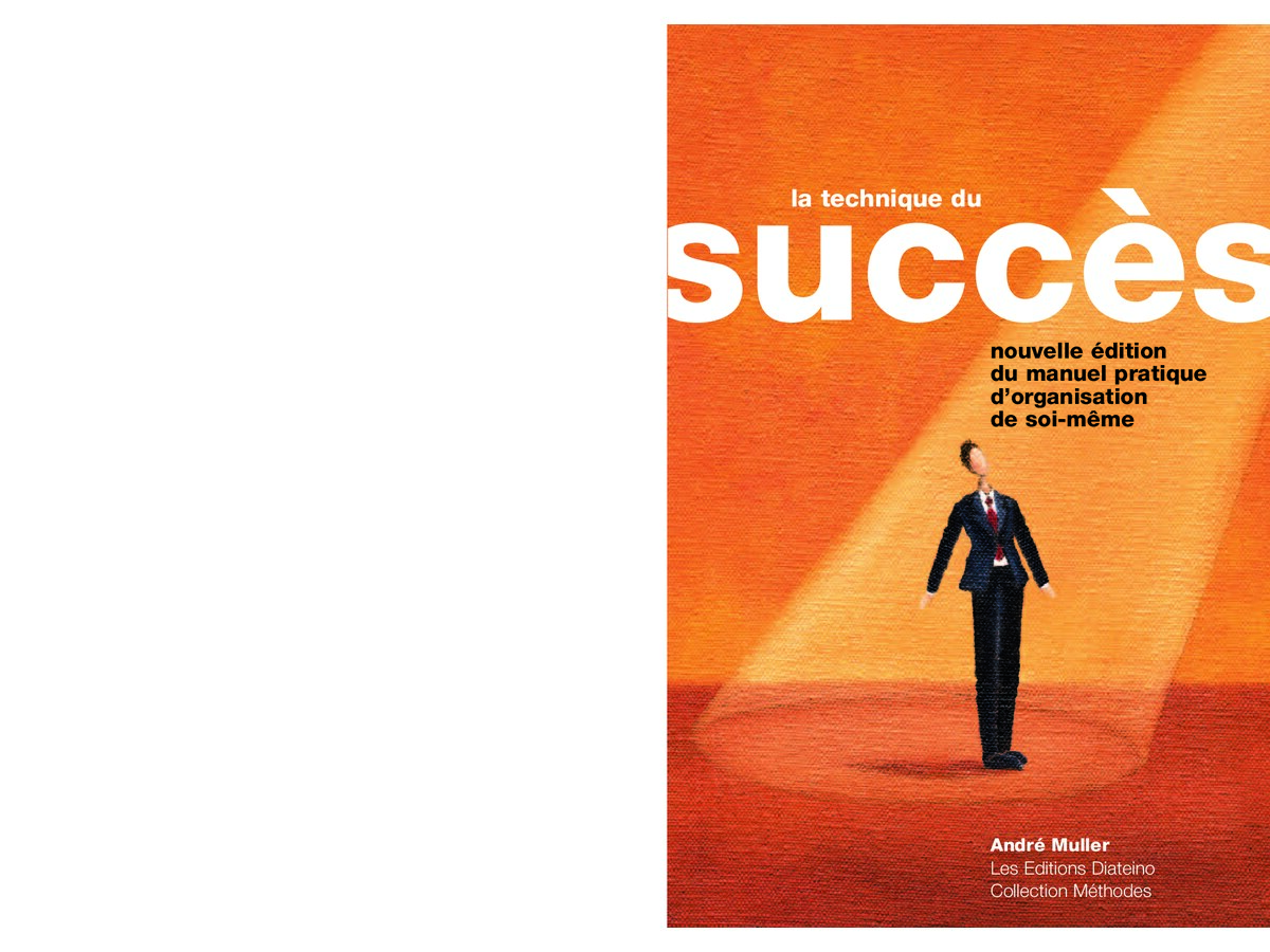 La Technique du Succès